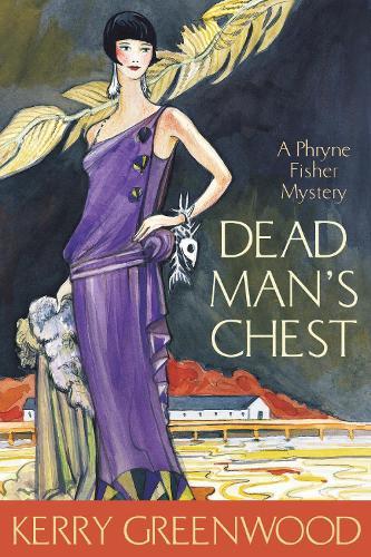 Dead Man's Chest  by Kerry Greenwood at Abbey's Bookshop, 