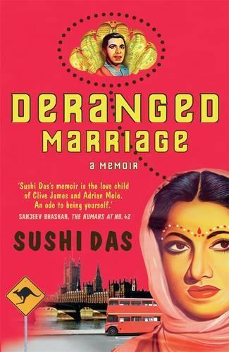 Deranged Marriage  by Sushi Das at Abbey's Bookshop, 