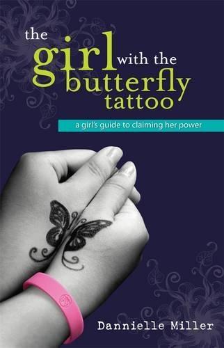 The Girl With The Butterfly Tattoo  by Dannielle Miller at Abbey's Bookshop, 