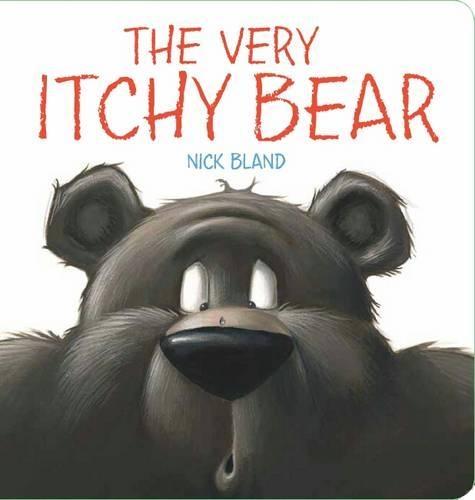Very Itchy Bear  by Nick Bland at Abbey's Bookshop, 