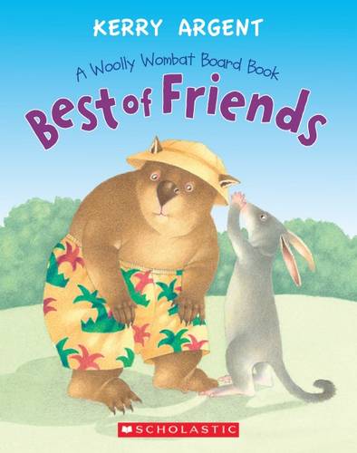 Best of Friends (A Woolly Wombat Story)