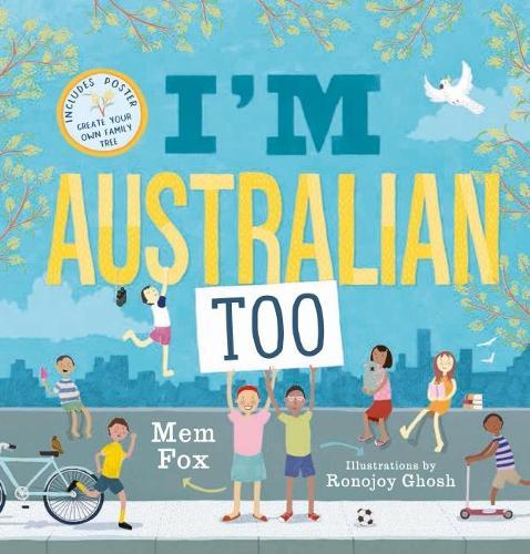 I'm Australian Too + Poster  by Mem Fox at Abbey's Bookshop, 