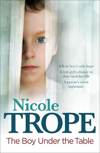 The Boy Under the Table  by Nicole Trope at Abbey's Bookshop, 