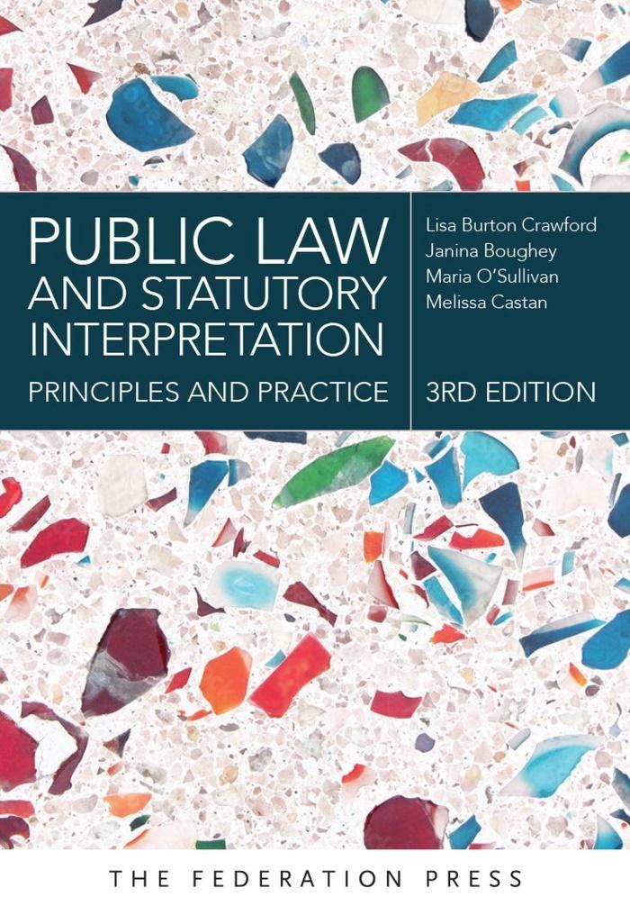 Public Law and Statutory Interpretation: Principles and Practice