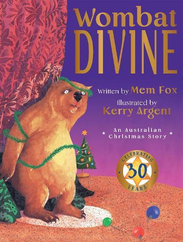 Wombat Divine (30th Anniversary Edition)  by Mem Fox at Abbey's Bookshop, 