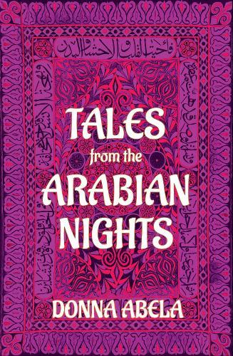 Tales from the Arabian Nights  by Donna Abela at Abbey's Bookshop, 