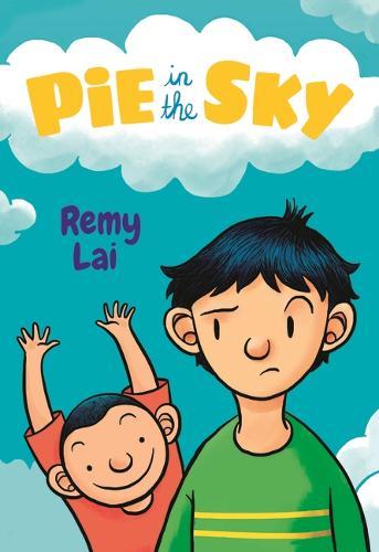 Pie in the Sky  by Remy Lai at Abbey's Bookshop, 