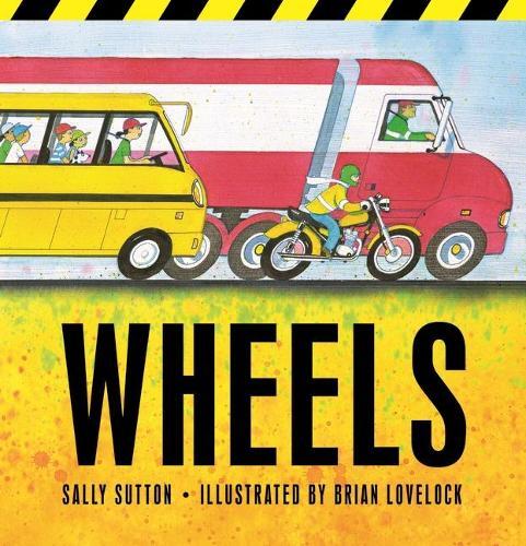 Wheels  by Sally Sutton at Abbey's Bookshop, 