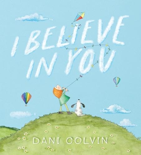 I Believe in You  by Danielle Colvin at Abbey's Bookshop, 