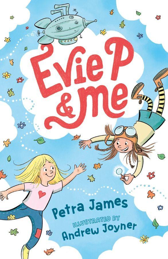 Evie P and Me  by Petra James at Abbey's Bookshop, 