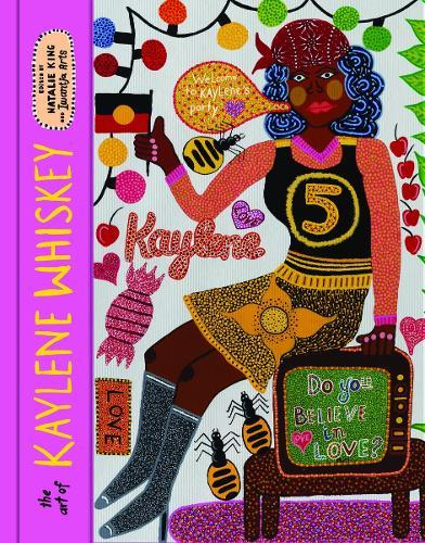 The Art of Kaylene Whiskey: Do You Believe in Love?  by Natalie King at Abbey's Bookshop, 