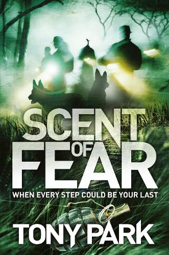 Scent of Fear  by Tony Park at Abbey's Bookshop, 