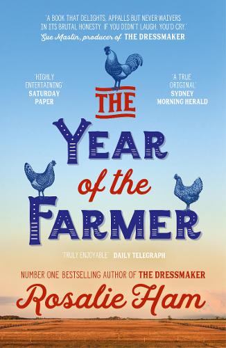 The Year of the Farmer  by Rosalie Ham at Abbey's Bookshop, 