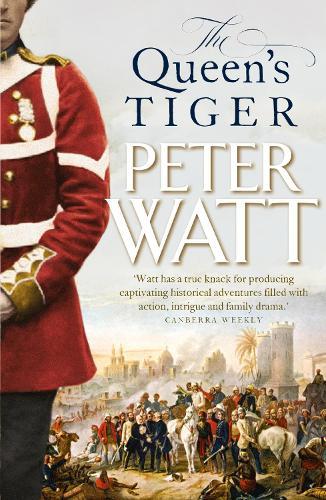 The Queen's Tiger (#2 Captain Ian Steele)  by Peter Watt at Abbey's Bookshop, 