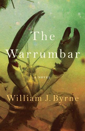 The Warrumbar  by William J. Byrne at Abbey's Bookshop, 