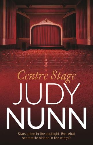 Centre Stage  by Judy Nunn at Abbey's Bookshop, 