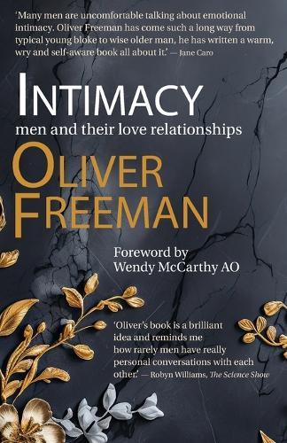 Intimacy - Men and their love relationships  by Oliver Freeman at Abbey's Bookshop, 