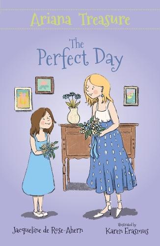 Ariana Treasure: The Perfect Day  by Jacqueline de Rose-Ahern at Abbey's Bookshop, 