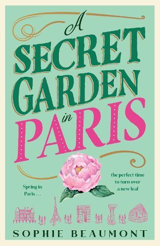 A Secret Garden in Paris  by Sophie Beaumont at Abbey's Bookshop, 