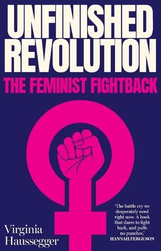 Unfinished Revolution  by Virginia Haussegger at Abbey's Bookshop, 