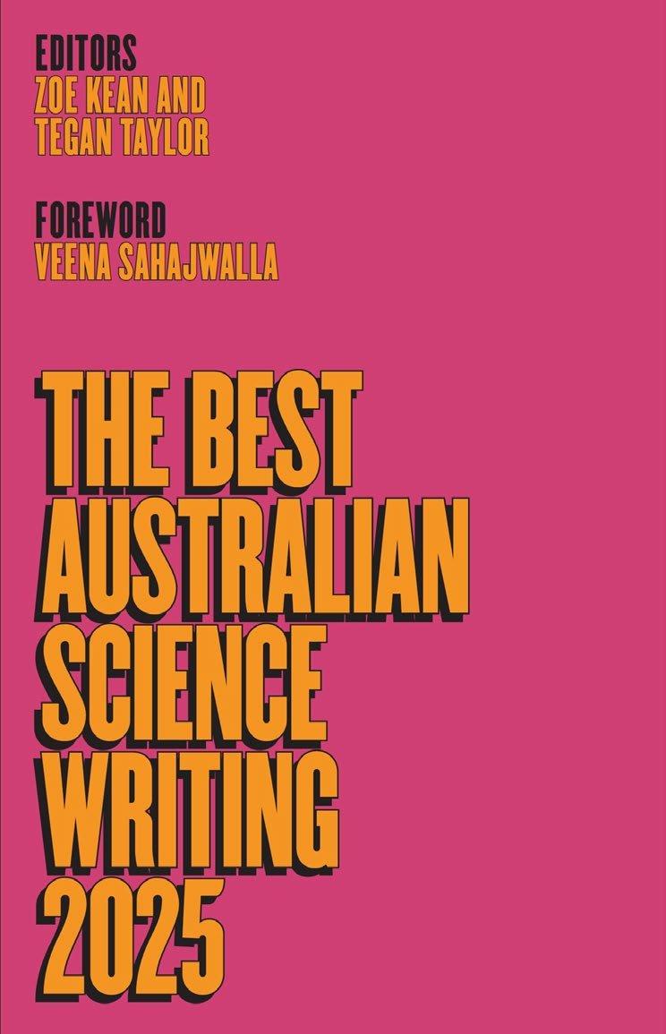 The Best Australian Science Writing 2025  by Zoe Kean at Abbey's Bookshop, 