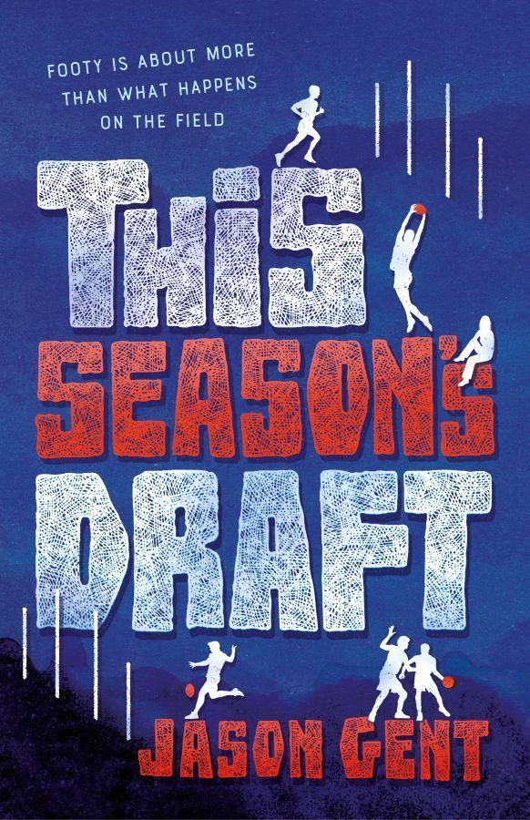 This Season's Draft  by Jason Gent at Abbey's Bookshop, 