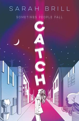 Catch  by Sarah Brill at Abbey's Bookshop, 