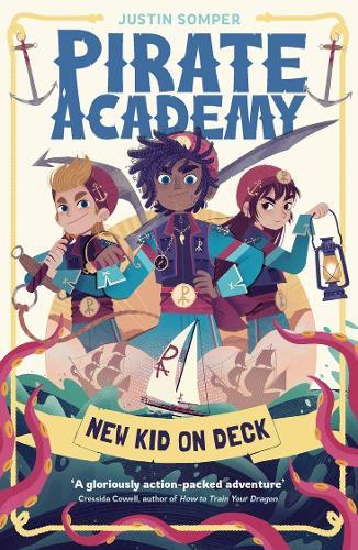 New Kid On Deck: Pirate Academy 1  by Justin Somper at Abbey's Bookshop, 