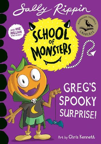 Greg's Spooky Surprise!: School of Monsters  by Sally Rippin at Abbey's Bookshop, 