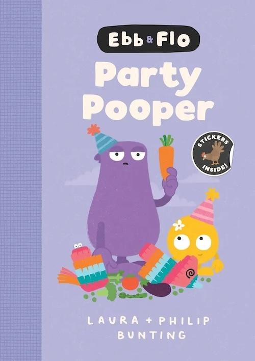 Ebb and Flo Party Pooper  by Laura Bunting at Abbey's Bookshop, 