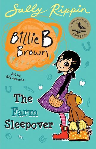 The Farm Sleepover: Billie B Brown #29  by Sally Rippin at Abbey's Bookshop, 