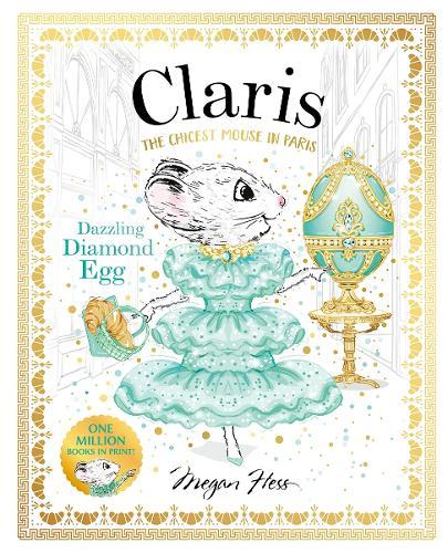 Claris: Dazzling Diamond Egg: Claris #9  by Megan Hess at Abbey's Bookshop, 