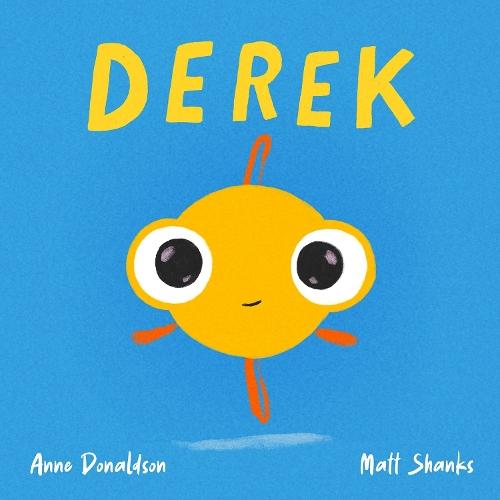Derek  by Anne Donaldson at Abbey's Bookshop, 