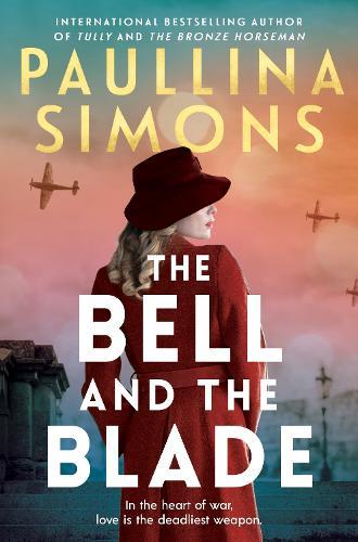 The Bell and the Blade  by Paullina Simons at Abbey's Bookshop, 
