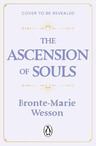 The Ascension of Souls  by Bronte-Marie Wesson at Abbey's Bookshop, 