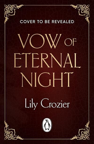 Vow of Eternal Night  by Lily Crozier at Abbey's Bookshop, 