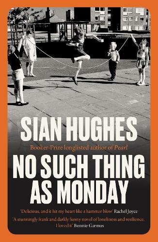 No Such Thing As Monday  by Sian Hughes at Abbey's Bookshop, 