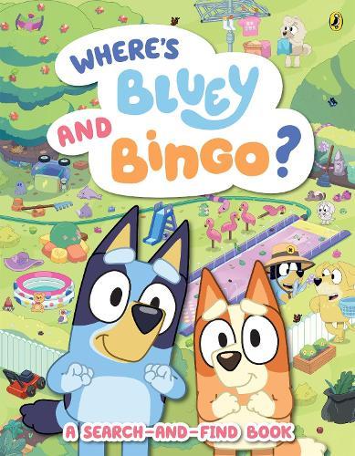 Bluey: Where's Bluey and Bingo?: A Search-and-Find Book  by Bluey at Abbey's Bookshop, 