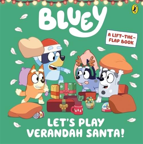 Bluey: Let's Play Verandah Santa!: A Christmas Lift-the-Flap Board Book  by Bluey at Abbey's Bookshop, 