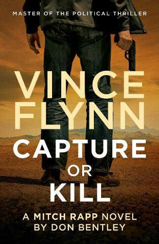 Capture or Kill  by Vince Flynn at Abbey's Bookshop, 