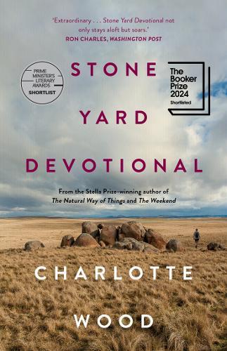 Stone Yard Devotional: Shortlisted for the Booker Prize 2024  by Charlotte Wood at Abbey's Bookshop, 