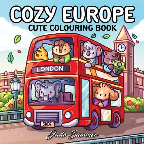 Cozy Europe: Cute Colouring Book  by Jade Summer at Abbey's Bookshop, 