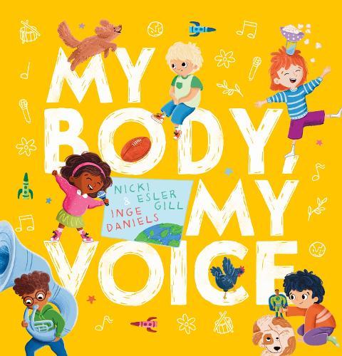 My Body, My Voice  by Nicki Gill at Abbey's Bookshop, 