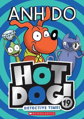 Detective Time (Hotdog! 19)  by Anh Do at Abbey's Bookshop, 