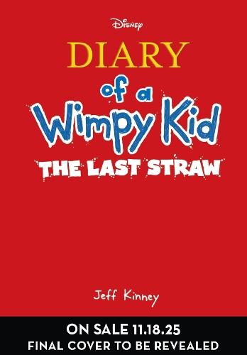 The Last Straw: Diary of a Wimpy Kid  (BK3): Disney Tie-in  by Jeff Kinney at Abbey's Bookshop, 