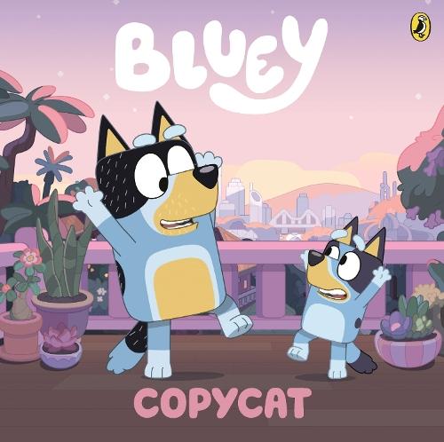 Bluey: Copycat: A Board Book  by Bluey at Abbey's Bookshop, 