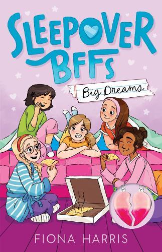 Big Dreams (Sleepover BFFs: Book 1 With Necklace)  by Fiona Harris at Abbey's Bookshop, 
