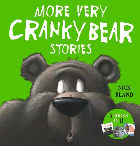 More Very Cranky Bear Stories  by Nick Bland at Abbey's Bookshop, 
