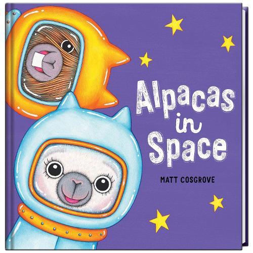 Alpacas in Space  by Matt Cosgrove at Abbey's Bookshop, 