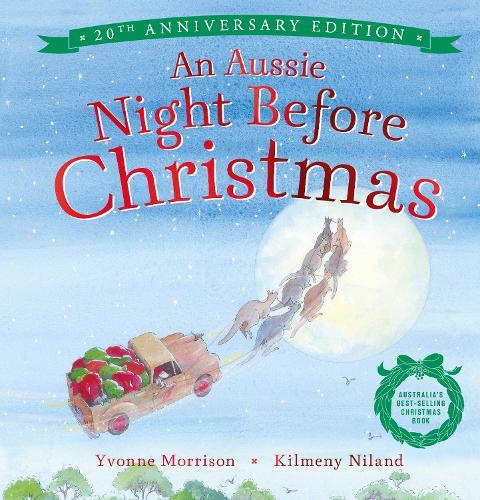 An Aussie Night Before Christmas (20th Anniversary Edition)  by Yvonne Morrison at Abbey's Bookshop, 